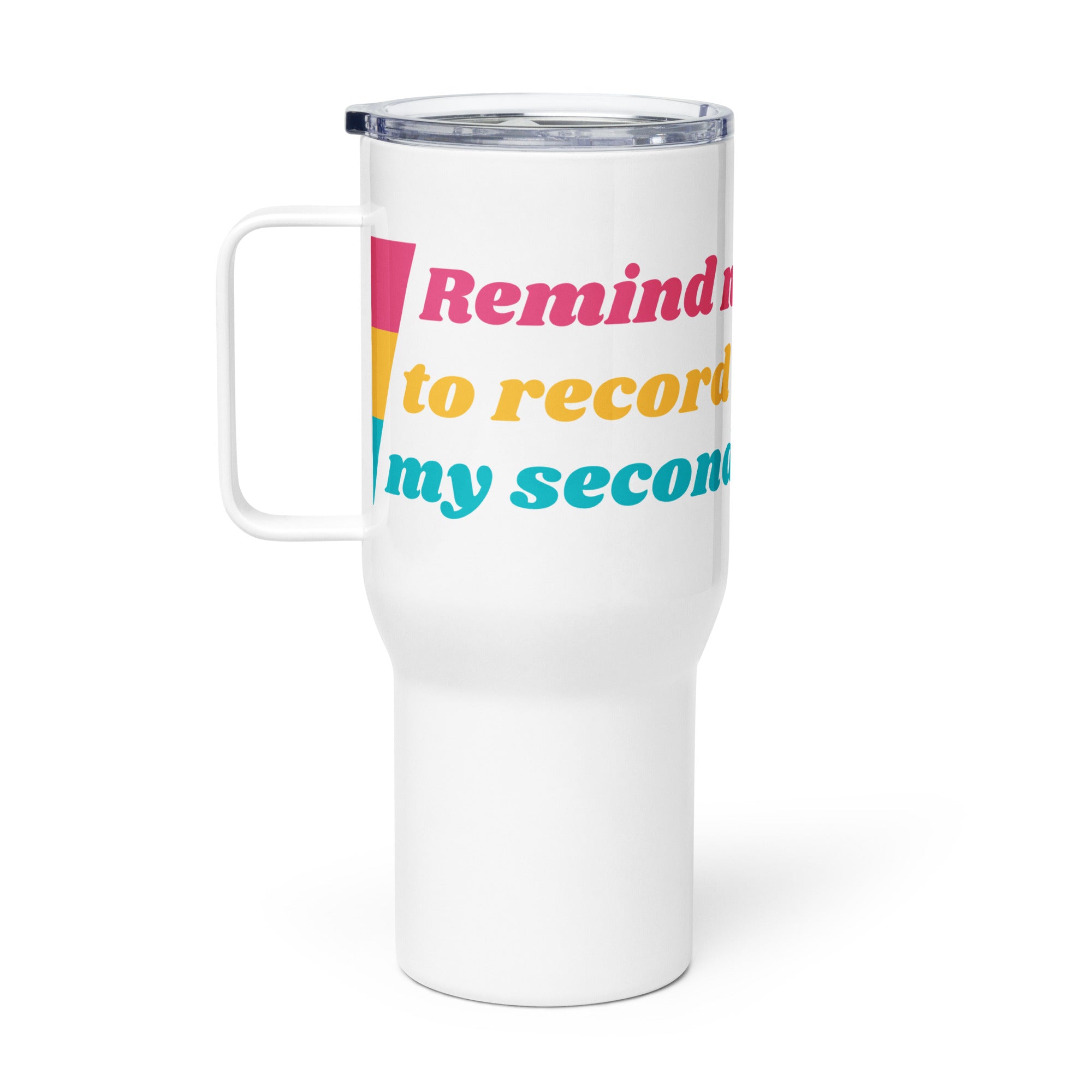 1SE Remind Me Travel Mug